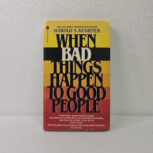 When Bad Things Happen To Good People Harold S. Kushner 1981 Avon Pastoral Care